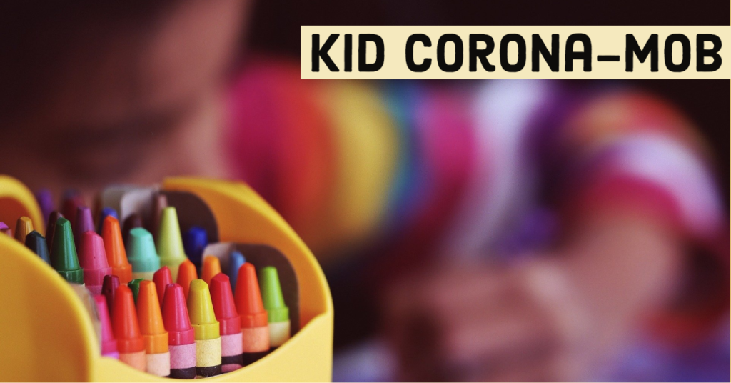 kid corona mob